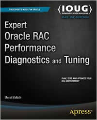 Expert Oracle RAC performance diagnostics and tuning